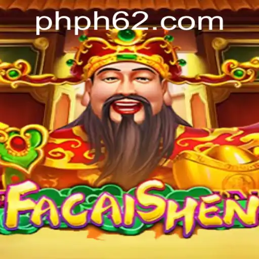 Discover the World of FaCaiShen: A Guide to the Exciting Game with PH62.COM