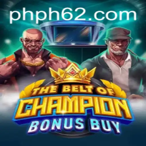 The Exciting World of TheBeltOfChampionBonusBuy on PH62.COM